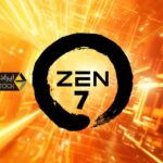 بررسی کامل پردازنده AMD Zen 7 و جهش بزرگ عملکرد در نسل جدید AMD